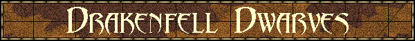 Drakenfell Dwarves